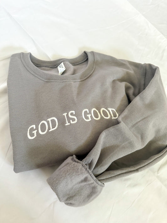 God is Good Crewneck