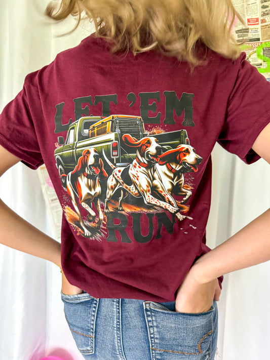 Let Em Run hunting Graphic Tee